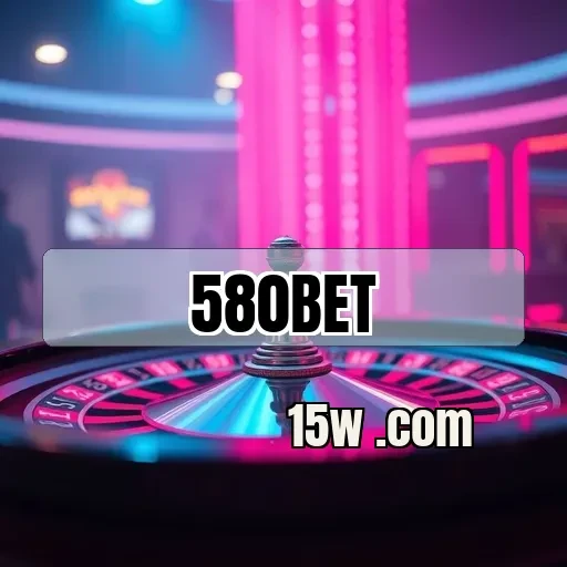 580bet: Recursos Imperdíveis para Aumentar Seu Engajamento em Jogos